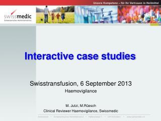 Interactive case studies