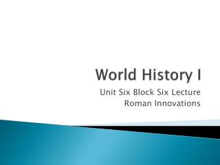 World History I