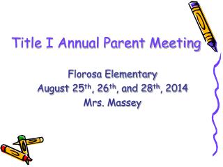 Title I Annual Parent Meeting