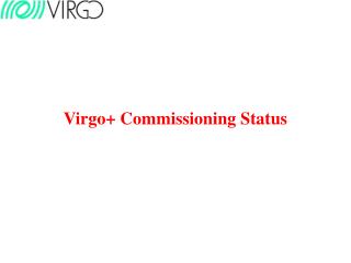 Virgo+ Commissioning Status