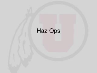 Haz-Ops