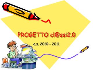 PROGETTO cl@ssi2.0