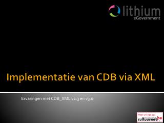 Implementatie van CDB via XML
