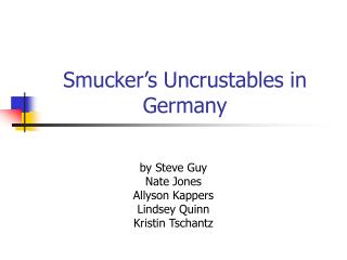 Smucker’s Uncrustables in Germany