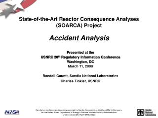 State-of-the-Art Reactor Consequence Analyses (SOARCA) Project Accident Analysis