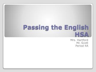Passing the English HSA