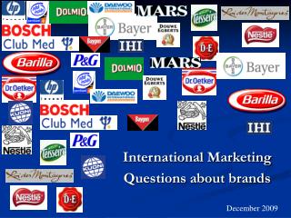 International Marketing Questions about brands