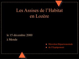 Les Assises de l’Habitat en Lozère