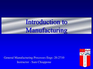 Introduction to Manufacturing