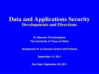Data and Applications Security Developments and Directions