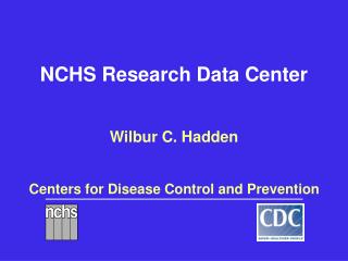 NCHS Research Data Center