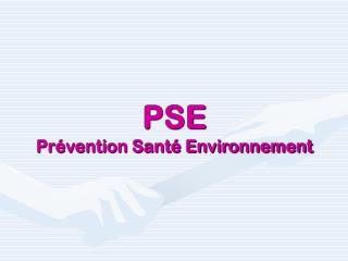 PSE Prévention Santé Environnement