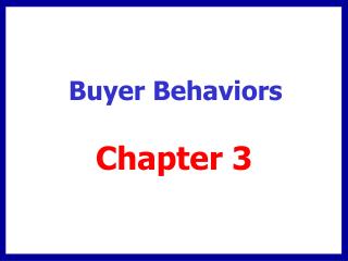 Buyer Behaviors