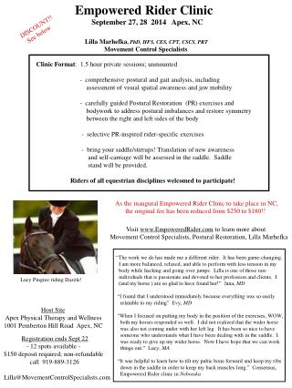 Empowered Rider Clinic September 27, 28 2014 Apex, NC