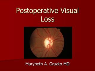 Postoperative Visual Loss