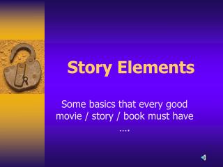 Story Elements