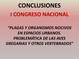 CONCLUSIONES I CONGRESO NACIONAL