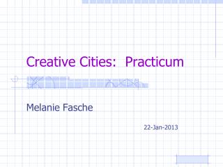 Creative Cities: Practicum
