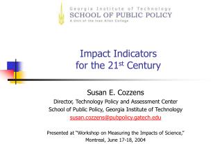 Impact Indicators for the 21 st Century