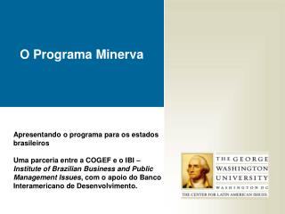 O Programa Minerva