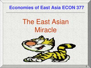 Economies of East Asia ECON 377