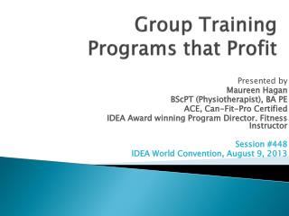Group Training Programs that Profit