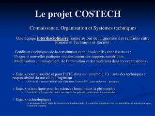 Le projet COSTECH