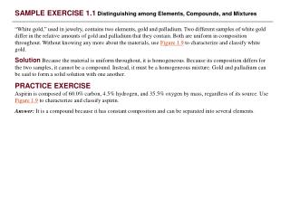 SAMPLE EXERCISE 1.1 Distinguishing among Elements, Compounds, and Mixtures