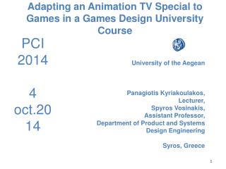 Adapting an Animation TV Special to Games in a Games Design University Course