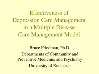 Effectiveness of Depression Care Management in a Multiple Disease Care Management Model