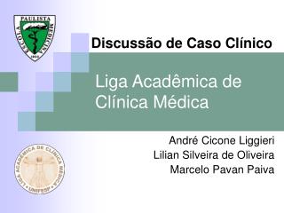 Liga Acadêmica de Clínica Médica