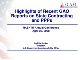 Highlights of Recent GAO Reports on State Contracting and PPPs