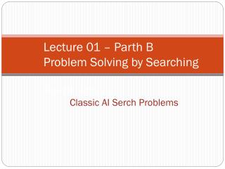 Problem Solving by Searching