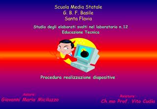 Scuola Media Statale G. B. F. Basile Santa Flavia