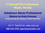 Substance Abuse Professional Return-to-Duty Process Understanding the Employer DOT-SAP Roles