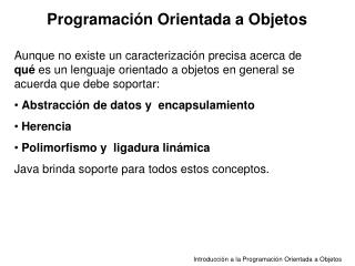 Programación Orientada a Objetos