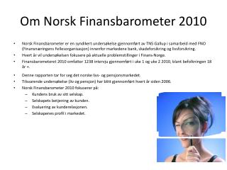 Om Norsk Finansbarometer 2010