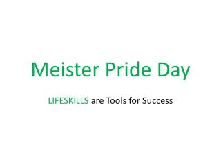 Meister Pride Day