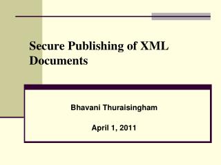 Secure Publishing of XML Documents