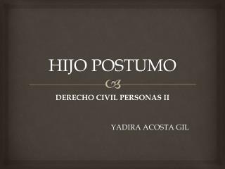 HIJO POSTUMO