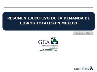 RESUMEN EJECUTIVO DE LA DEMANDA DE LIBROS TOTALES EN MÉXICO