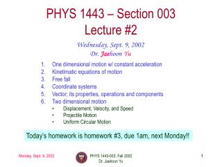 PHYS 1443 – Section 003 Lecture #2