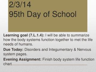 2/3/14 95th Day of School
