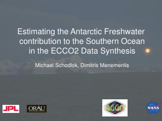 Estimating the Antarctic Freshwater contribution to the Southern Ocean