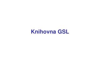 Knihovna GSL