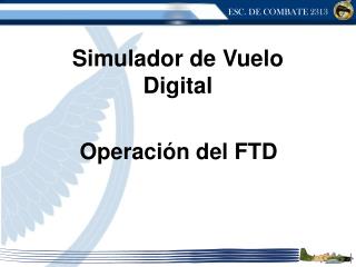 Operación del FTD