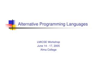 Alternative Programming Languages