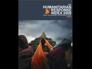 HUMANITARIAN RESPONSE INDEX 2008