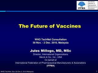 The Future of Vaccines