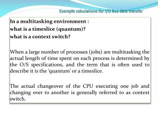 Example calculations for I/O Bus data transfer